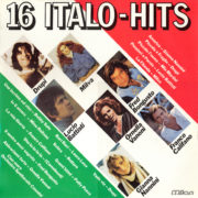 1981 – 16 Italo-Hits – Interpreti Vari (Francia)